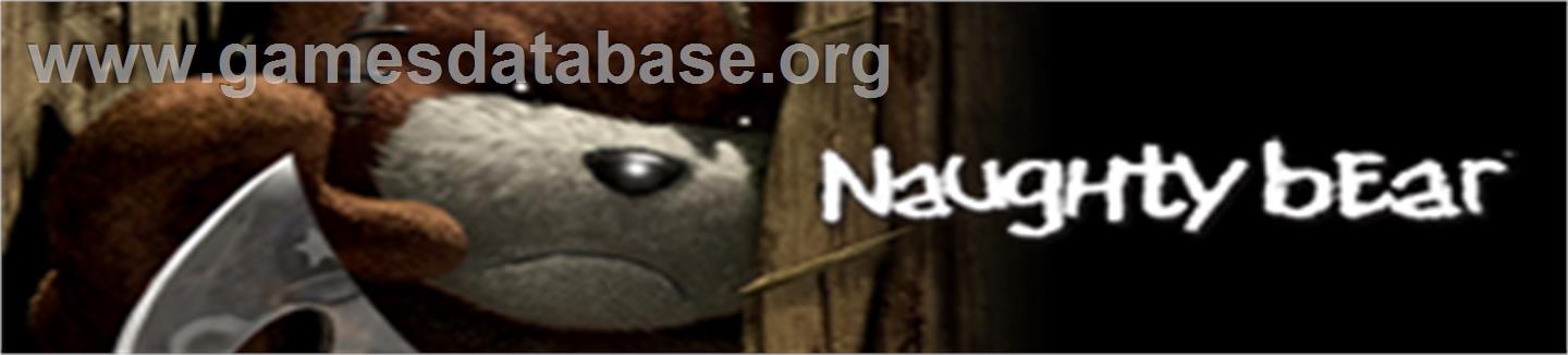 Naughty Bear - Microsoft Xbox 360 - Artwork - Banner