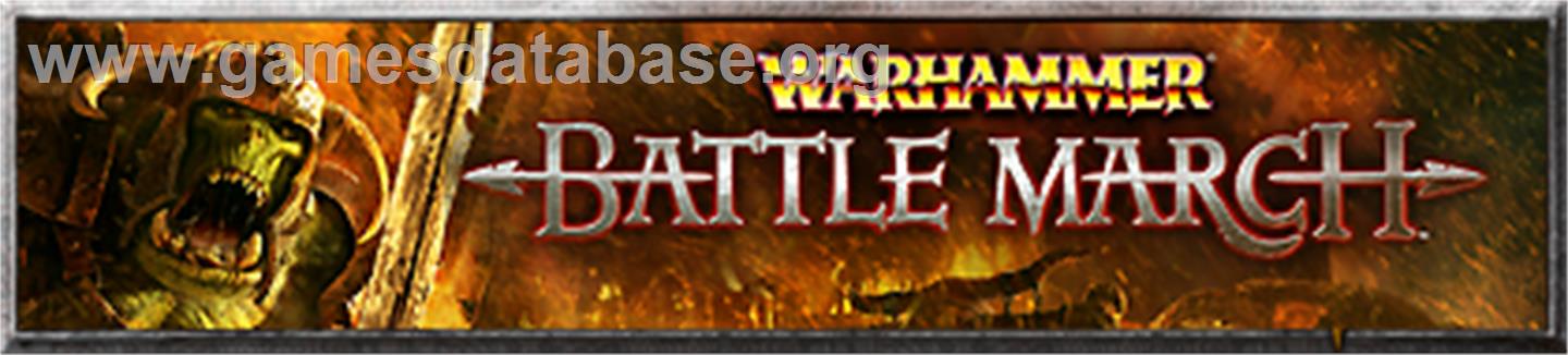 Warhammer:BattleMarch - Microsoft Xbox 360 - Artwork - Banner
