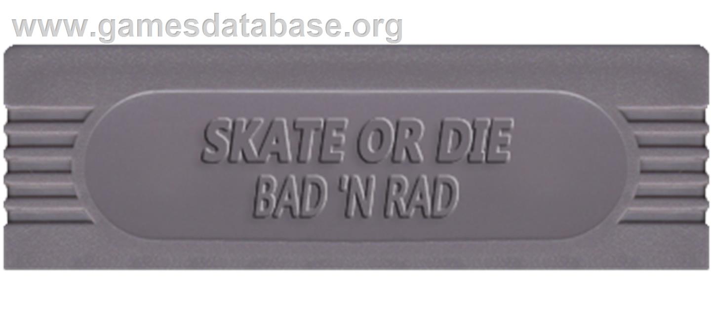 Skate or Die: Bad 'N Rad - Nintendo Game Boy - Artwork - Cartridge Top