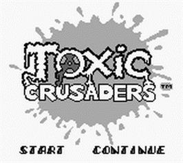 Title screen of Toxic Crusaders on the Nintendo Game Boy.