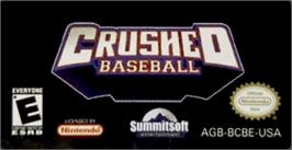 Top of cartridge artwork for Crushed Baseball on the Nintendo Game Boy Advance.