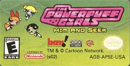 Top of cartridge artwork for Powerpuff Girls: Him and Seek on the Nintendo Game Boy Advance.