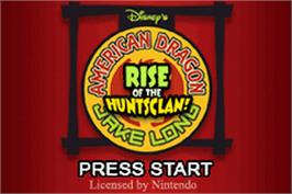 Title screen of American Dragon: Jake Long - Rise of the Huntsclan on the Nintendo Game Boy Advance.