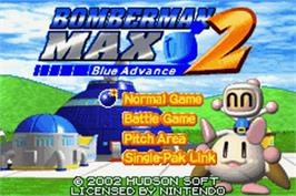 Title screen of Bomberman Max 2: Blue Advance on the Nintendo Game Boy Advance.