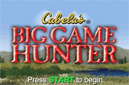 Title screen of Cabela's Big Game Hunter on the Nintendo Game Boy Advance.