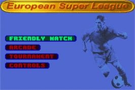 Title screen of European Super League on the Nintendo Game Boy Advance.