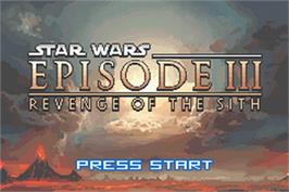 Title screen of Star Wars: Episode III - Revenge of the Sith on the Nintendo Game Boy Advance.