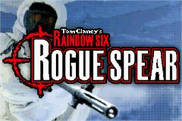 Title screen of Tom Clancy's Rainbow Six: Rogue Spear on the Nintendo Game Boy Advance.