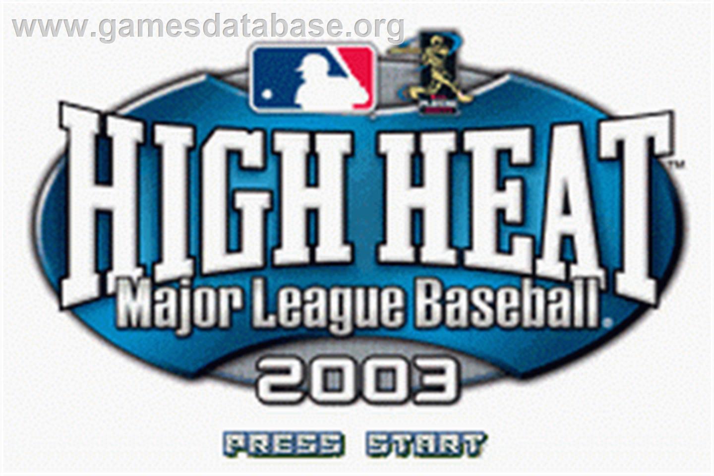 High Heat Major League Baseball 2003 - Nintendo Game Boy Advance - Artwork - Title Screen