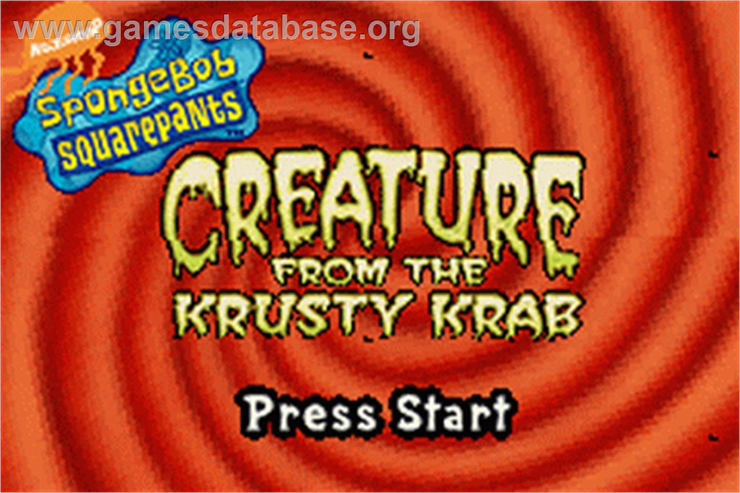 SpongeBob SquarePants: Creature from the Krusty Krab - Nintendo Game Boy Advance - Artwork - Title Screen