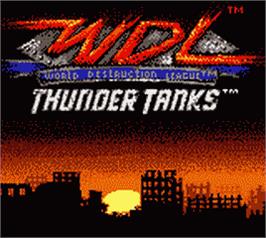 Title screen of World Destruction League: Thunder Tanks on the Nintendo Game Boy Color.