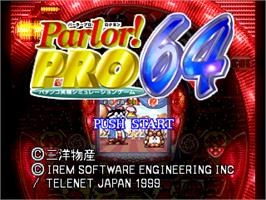 Title screen of Parlor! Pro 64: Pachinko Jikki Simulation on the Nintendo N64.