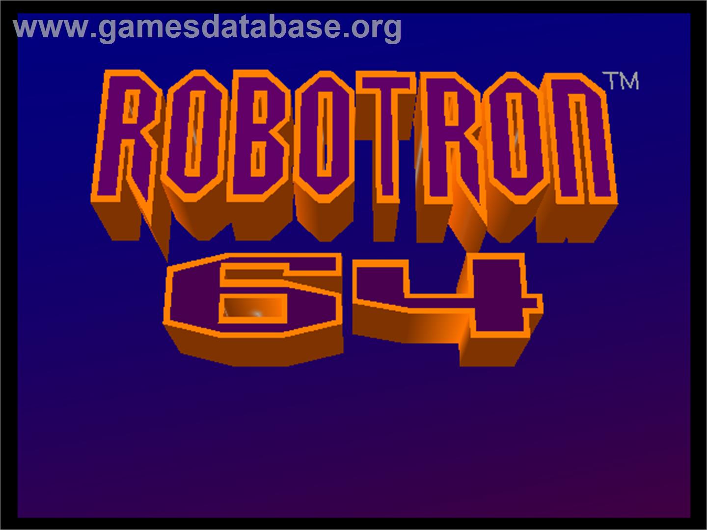 Robotron 64 - Nintendo N64 - Artwork - Title Screen
