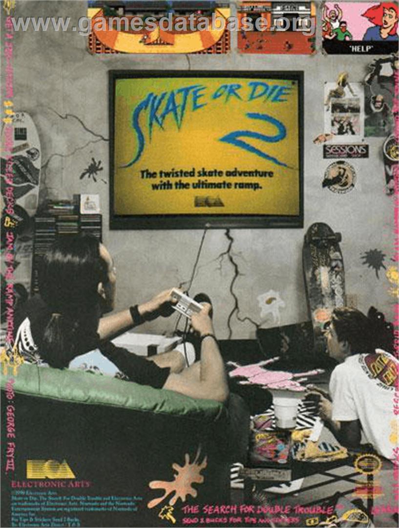 Skate or Die 2: The Search for Double Trouble - Nintendo NES - Artwork - Advert