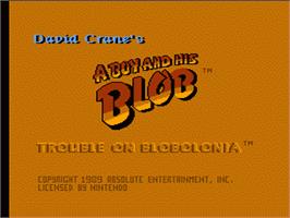 Title screen of A Boy and his Blob: Trouble on Blobolonia on the Nintendo NES.