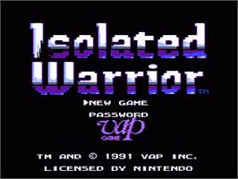 Title screen of Isolated Warrior on the Nintendo NES.