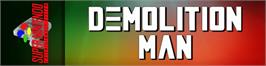 Arcade Cabinet Marquee for Demolition Man.