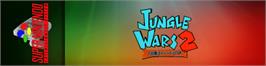 Arcade Cabinet Marquee for Jungle Wars 2:  Kodai Mahou Atimos no Nazo.