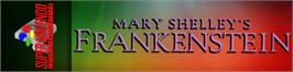 Arcade Cabinet Marquee for Mary Shelley's Frankenstein.