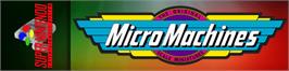 Arcade Cabinet Marquee for Micro Machines.