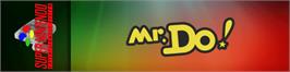 Arcade Cabinet Marquee for Mr. Do!.