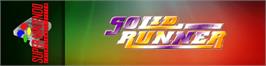 Arcade Cabinet Marquee for Solid Runner.