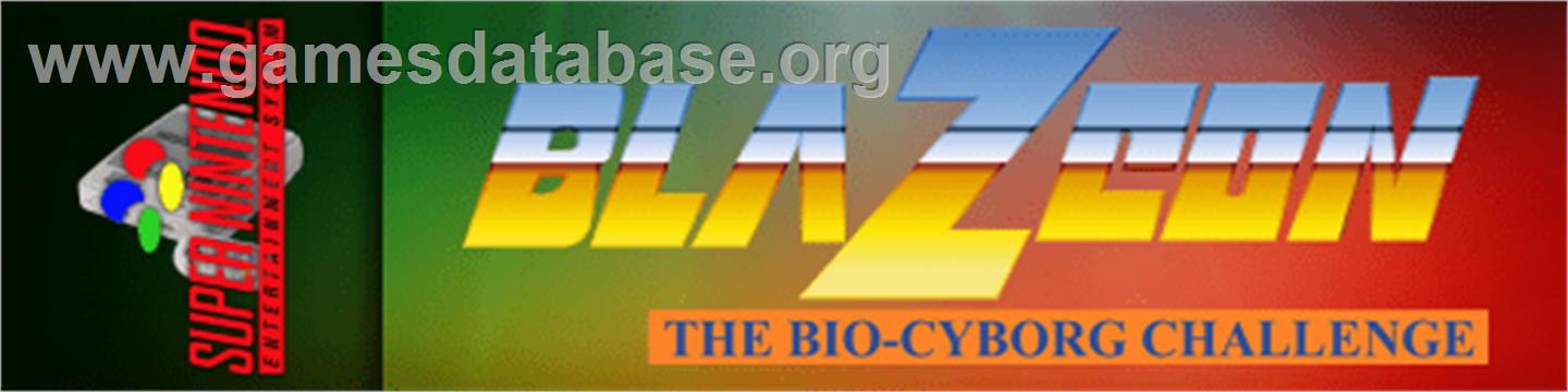 BlaZeon: The Bio-Cyborg Challenge - Nintendo SNES - Artwork - Marquee