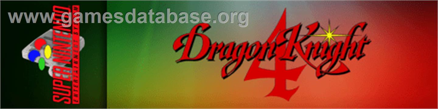 Dragon Knight 4 - Nintendo SNES - Artwork - Marquee