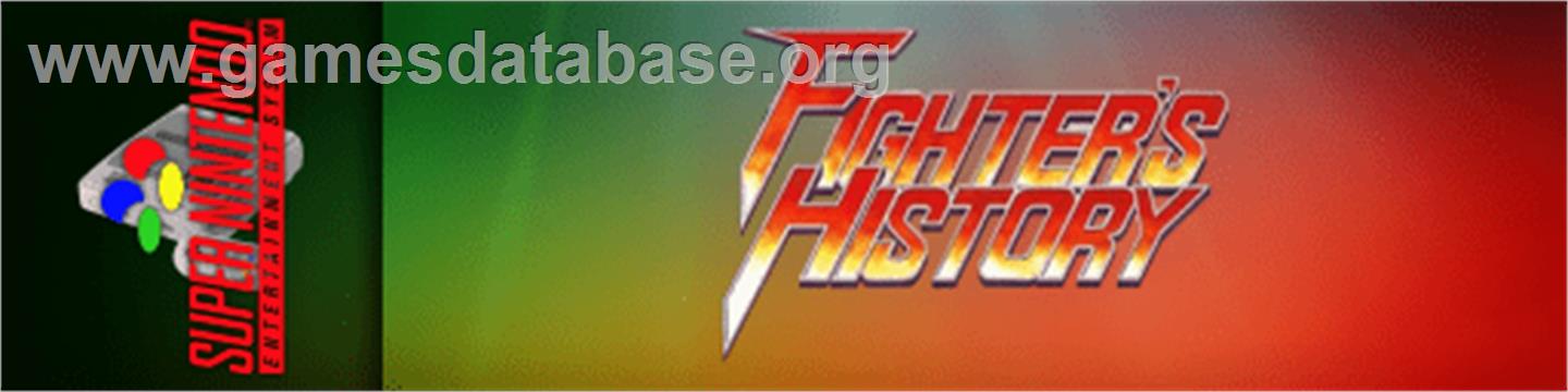 Fighter's History - Nintendo SNES - Artwork - Marquee