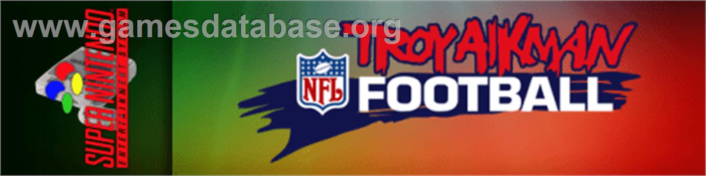 Troy Aikman NFL Football - Nintendo SNES - Artwork - Marquee