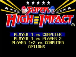 Title screen of Super High Impact on the Nintendo SNES.