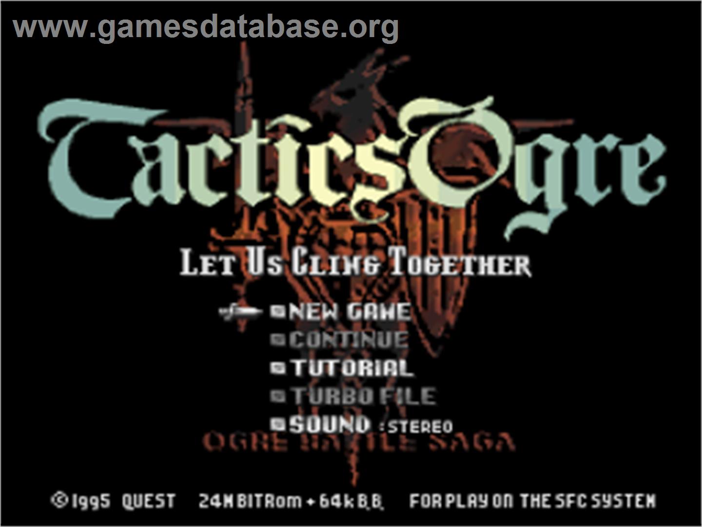 Tactics Ogre: Let Us Cling Together - Nintendo SNES - Artwork - Title Screen