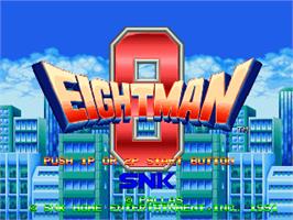 Title screen of Eight Man on the SNK Neo-Geo AES.