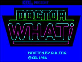 Title screen of Doctor What! on the Sinclair ZX Spectrum.