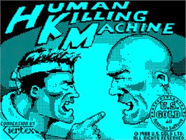 Title screen of Human Killing Machine on the Sinclair ZX Spectrum.