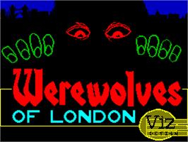Title screen of Werewolves of London on the Sinclair ZX Spectrum.