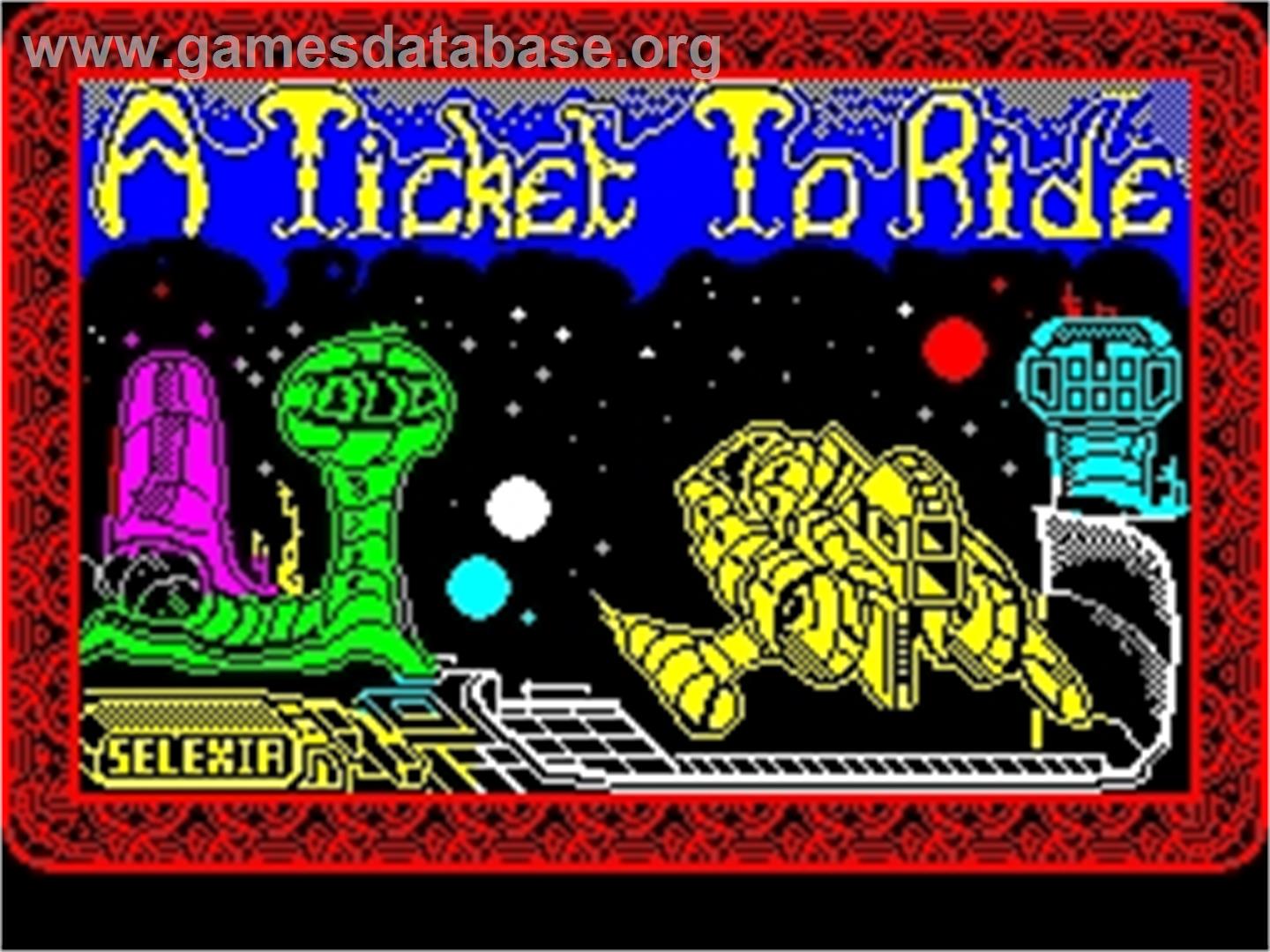 A Ticket to Ride - Sinclair ZX Spectrum - Artwork - Title Screen