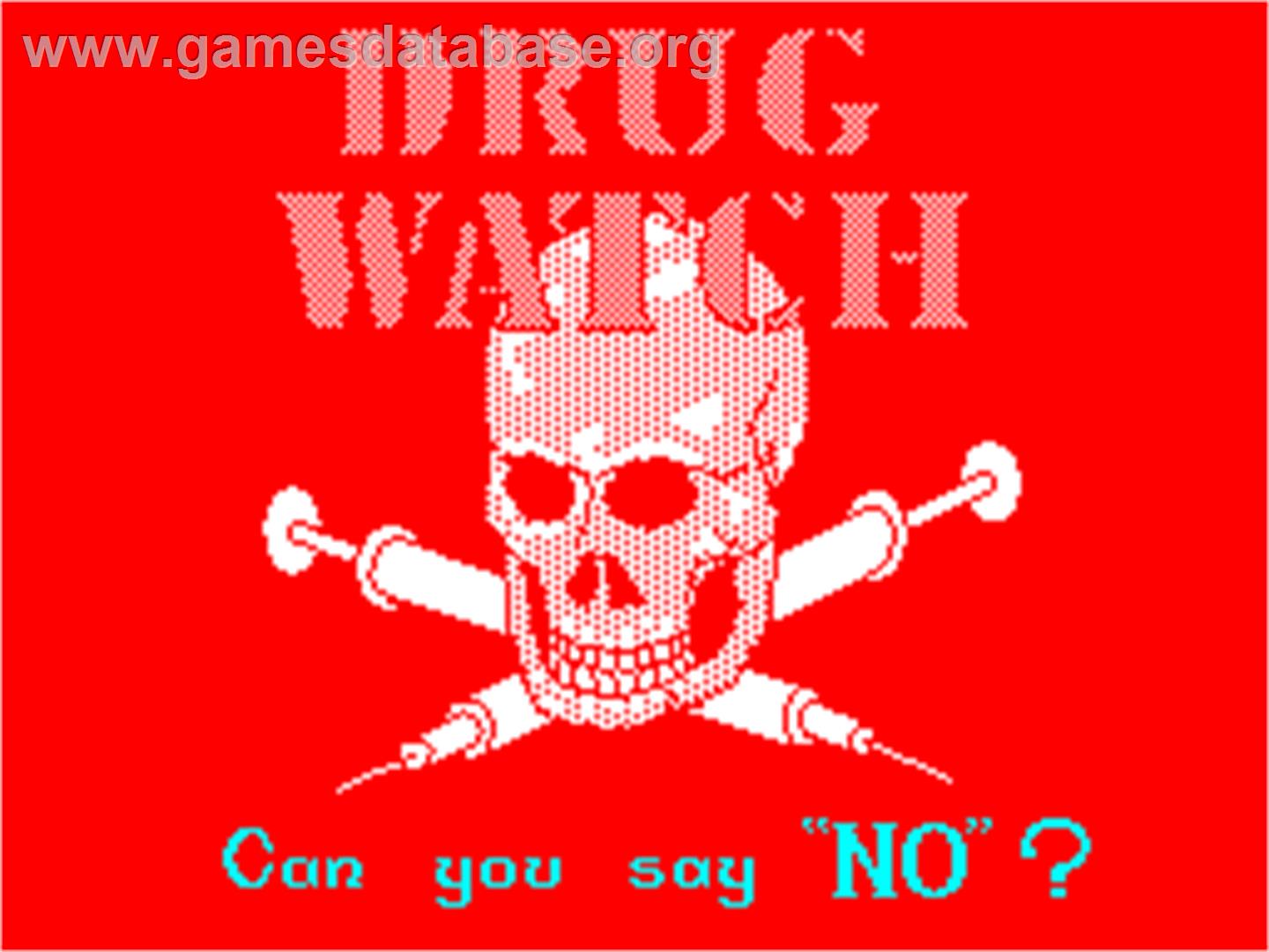 Drug Watch - Sinclair ZX Spectrum - Artwork - Title Screen