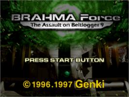 Title screen of BRAHMA Force: The Assault on Beltlogger 9 on the Sony Playstation.