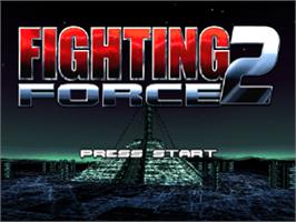 Title screen of Fighting Force 2 on the Sony Playstation.