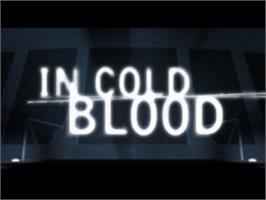 Title screen of In Cold Blood on the Sony Playstation.