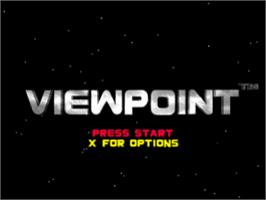 Title screen of Viewpoint on the Sony Playstation.