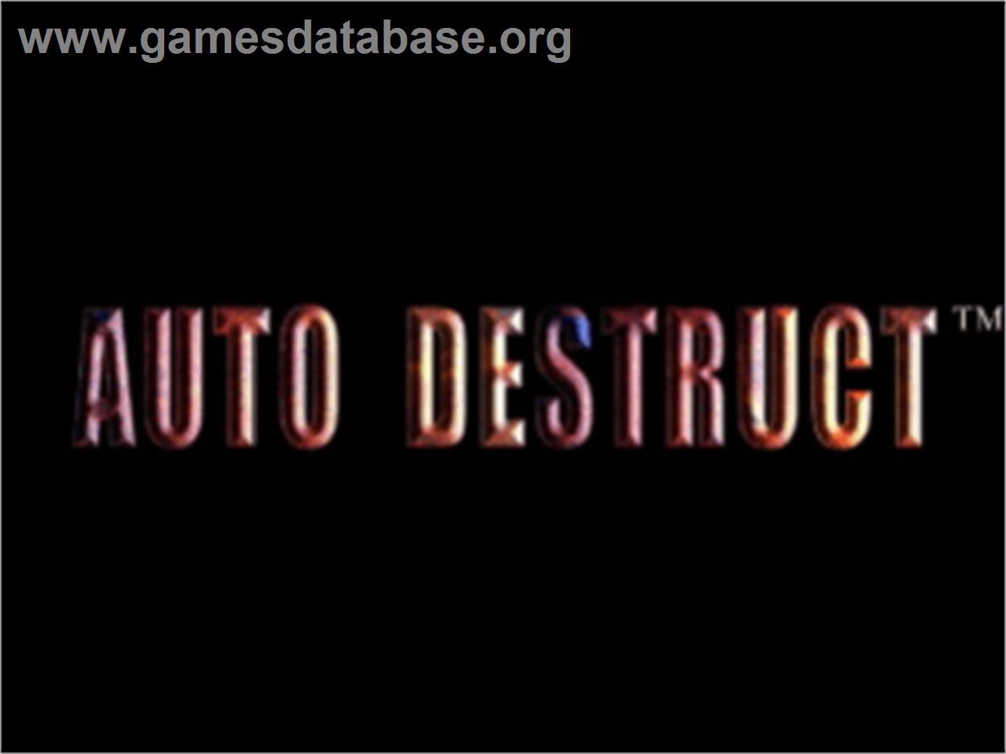 Auto Destruct - Sony Playstation - Artwork - Title Screen