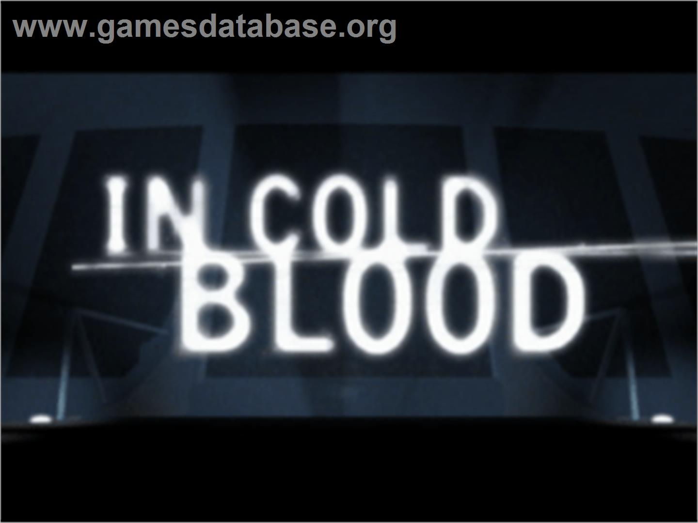 In Cold Blood - Sony Playstation - Artwork - Title Screen