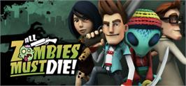 Banner artwork for All Zombies Must Die!.