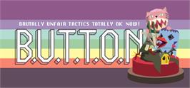 Banner artwork for B.U.T.T.O.N. (Brutally Unfair Tactics Totally OK Now).