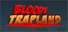 Banner artwork for Bloody Trapland.