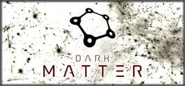 Banner artwork for Dark Matter.