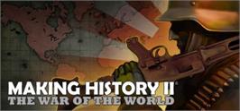 Banner artwork for Making History II: The War of the World.