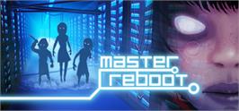 Banner artwork for Master Reboot.